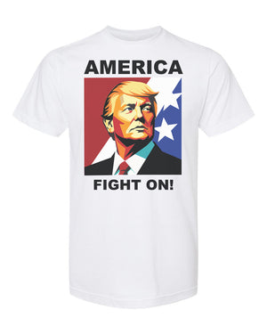 Trump-America Fight On! - Faith Defines Us